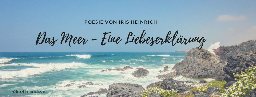 Read more about the article Das Meer – Eine Liebeserklärung