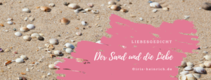 Read more about the article Der Sand und die Liebe